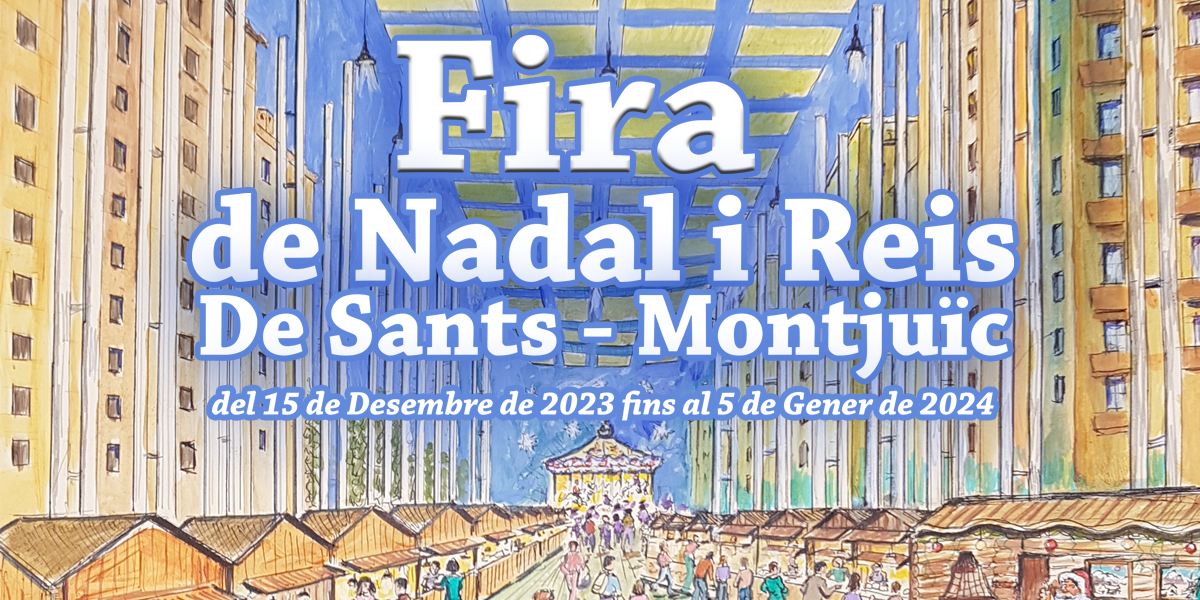 Feria de Navidad y Reyes de Sants - Montjuïc 2023